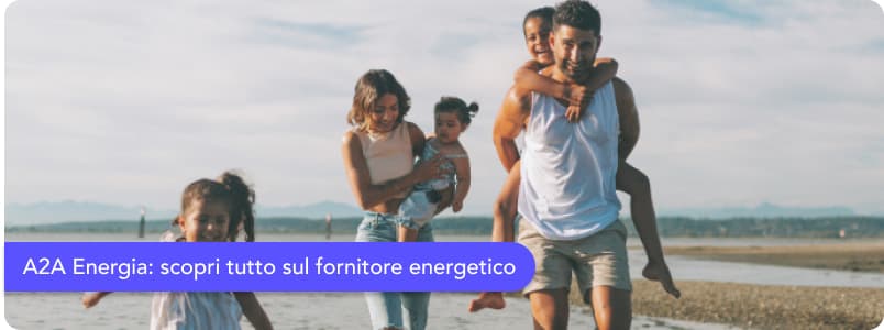 A2A Energia: scopri tutto ciò che ha da offrire il fornitore