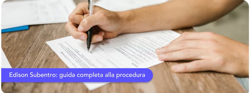 Subentro con Edison: tempi, costi e contatti utili