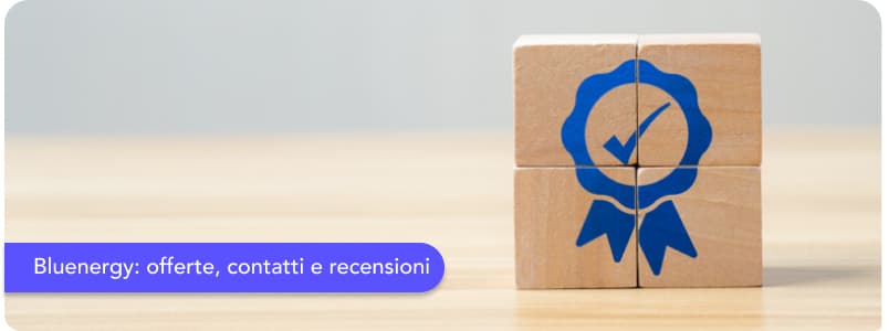 Bluenergy luce e gas: offerte, contatti e recensioni