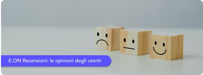 E.ON recensioni: le opinioni degli utenti sul fornitore luce e gas