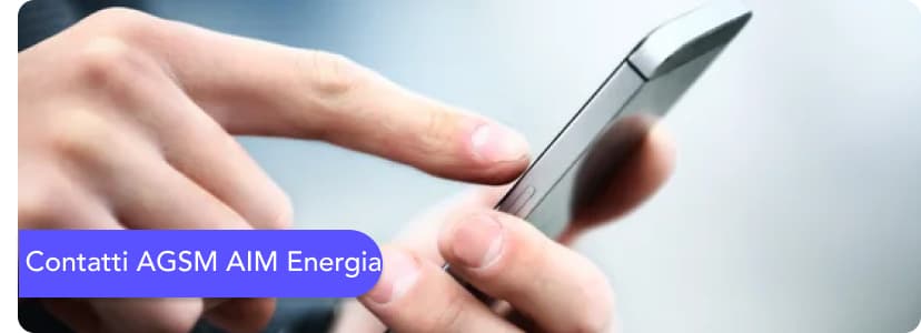 AGSM AIM Energia contatti: numero verde,email e area clienti