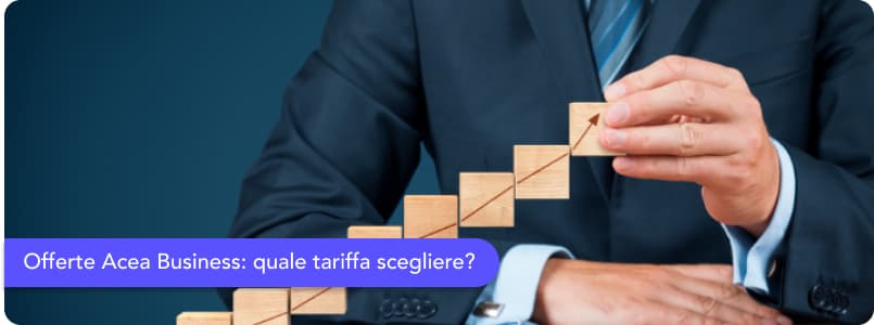 Offerte Acea Energia Business: quale scegliere per la propria attività?