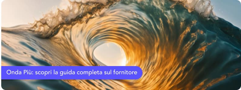 Onda Più: la guida completa con offerte, contatti e recensioni del fornitore