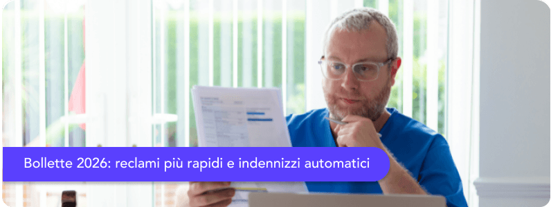 Bollette 2026: reclami più rapidi e indennizzi automatici