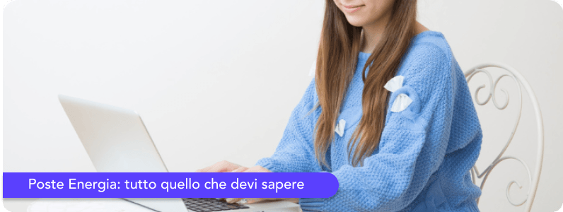 Poste Energia: tutto quello che devi sapere
