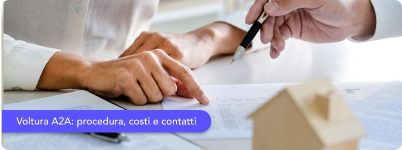 Voltura A2A: procedura, costi e contatti