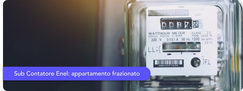 Contatore Enel in un appartamento frazionato: cosa fare?