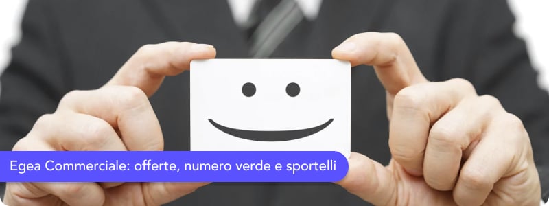 Egea Commerciale: scopri offerte, numero verde e tutti gli sportelli