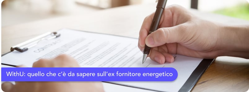 WithU: scopri energia, mobile, fibra, contatti e recensioni dell'ex fornitore energetico