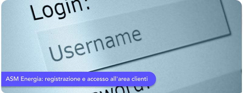 ASM Energia: registrazione e accesso all'area clienti