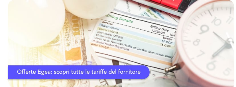 Offerte Egea: scopri tutte le tariffe del fornitore