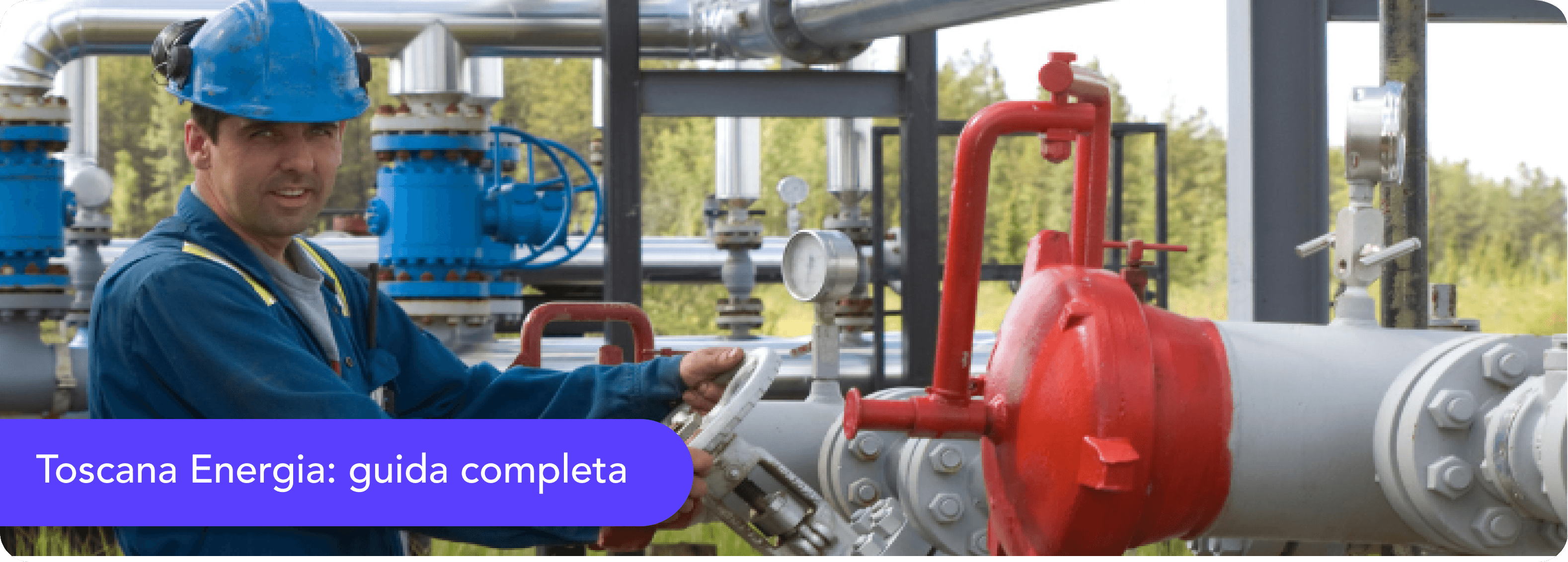 Toscana energia operatore che lavora su impianto del gas