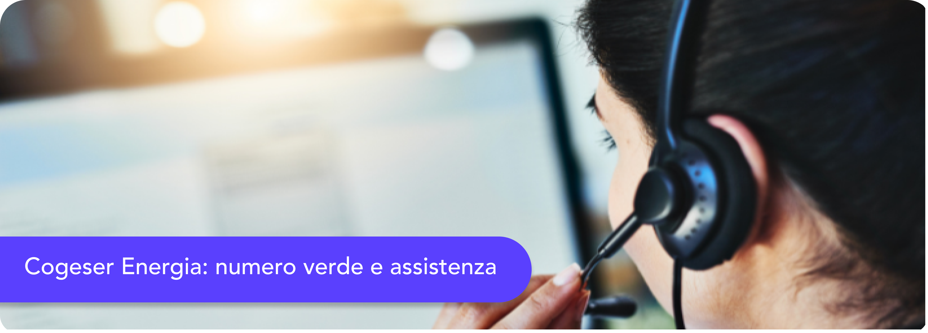 Cogeser Energia: numero verde e servizi digitali