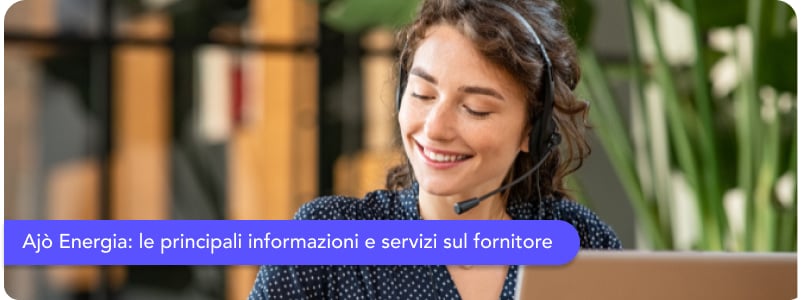 Ajò Energia: le principali informazioni e servizi sul fornitore di luce e gas sardo