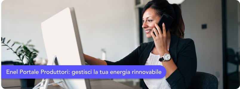 Enel Portale Produttori: come funziona e perché utilizzarlo