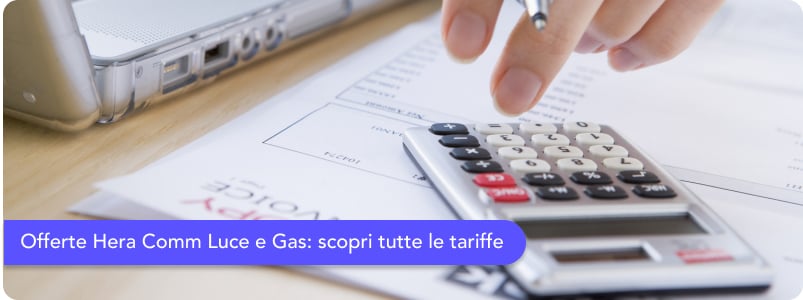 Offerte Hera Luce e Gas: l'analisi di Papernest sulle tariffe del fornitore