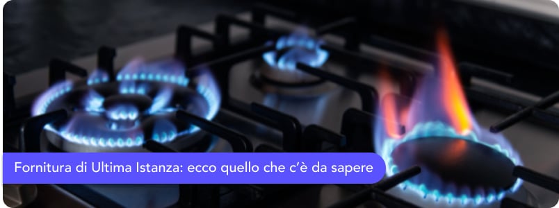 Fornitura di Ultima Istanza gas e luce (FUI): cosa c'è da sapere