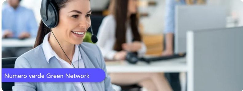 Green Network: numero verde e altre modalitร per contattare il fornitore