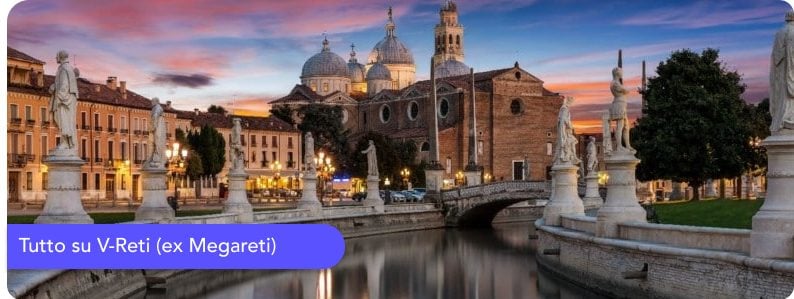 V-Reti (ex Megareti): scopri le informazioni del distributore!