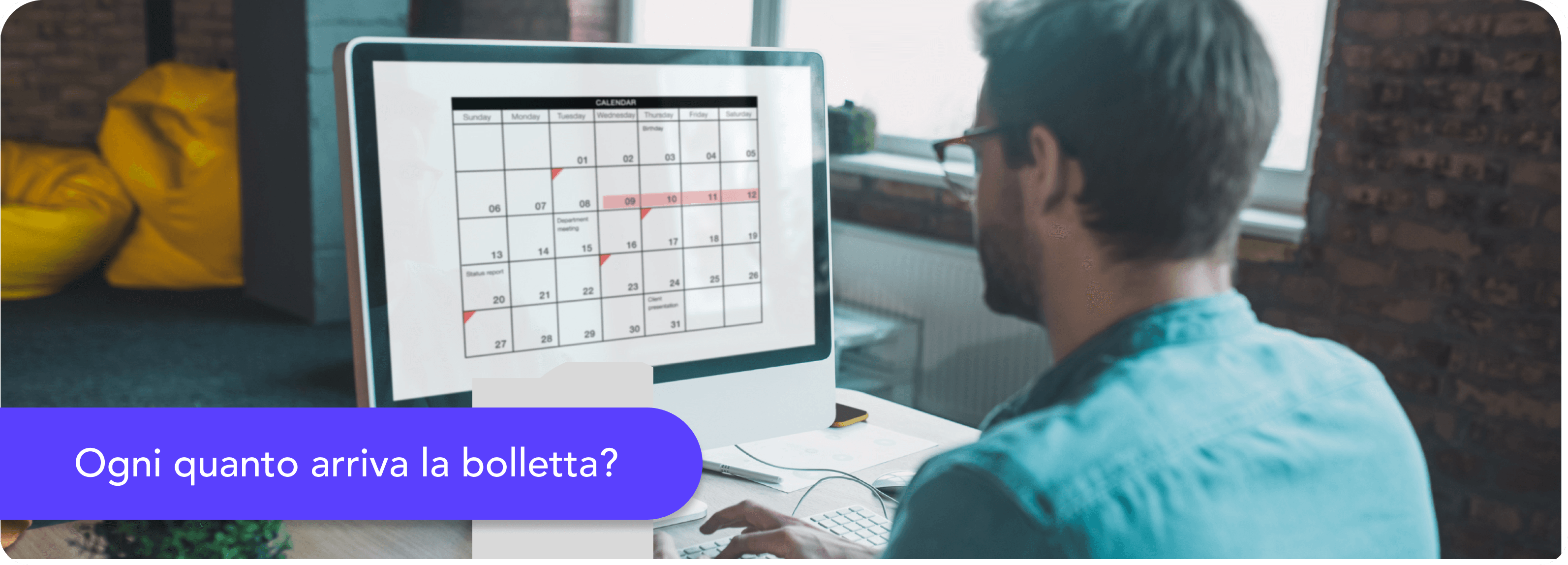 Ogni quanto arriva la bolletta della luce?