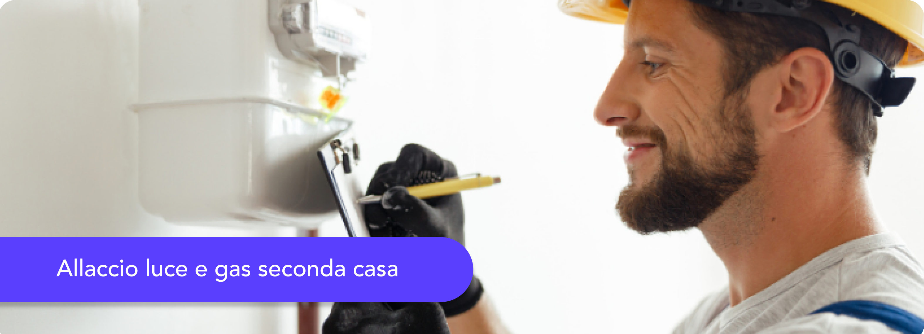 Allaccio luce e gas seconda casa: costi, tempi e documenti