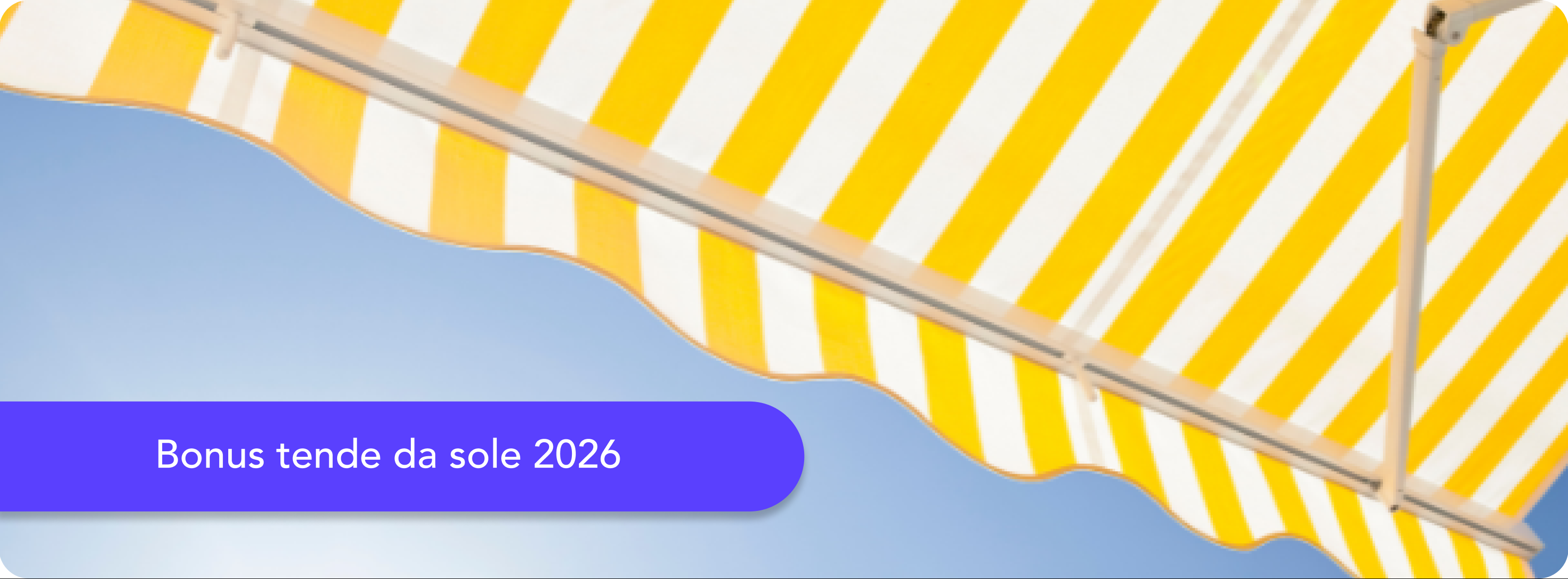 Bonus tende da sole 2026: taglio dei costi energetici fino al 35%